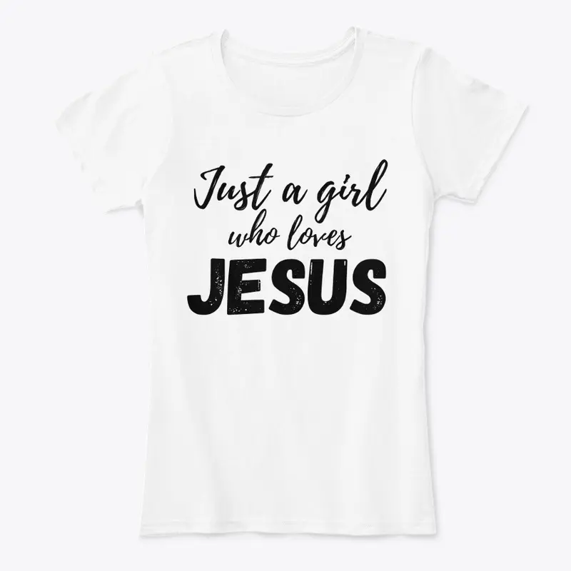 Girl Loves Jesus