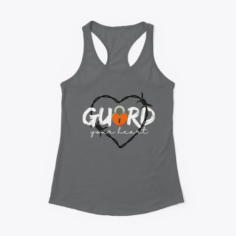 Guard Your Heart 2